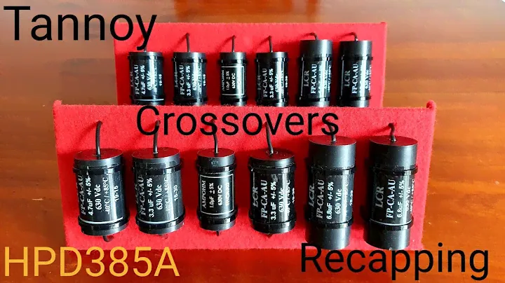 Tannoy HPD385A Crossovers : Recapping & Servicing - Part 01