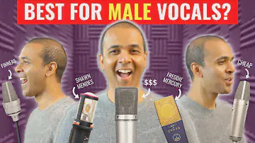 BEST Microphones EVER for MALE Vocals 2022